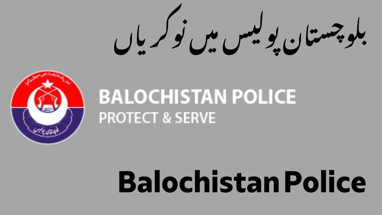 Latest Balochistan Police Jobs 2025